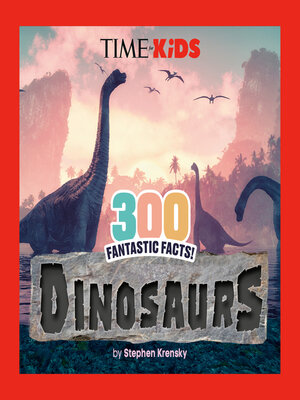cover image of 300 Fantastic Facts!: Dinosaurs
